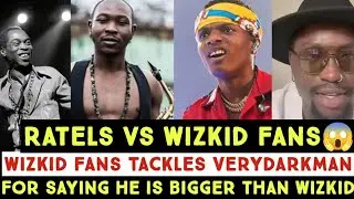 Wizkid FC Lambast Verydarkman for saying he big pass Wizkid