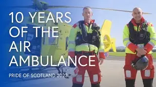 Scotland's Charity Air Ambulance: Patient 'Died' 7 Times on a Stormy Flight | Pride of Scotland 2023