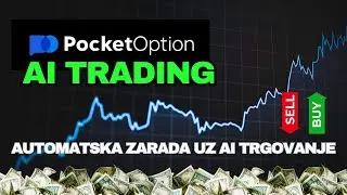 AI Trgovanje na Pocket Option &ndash; Pasivna Zarada ili Rizik?
