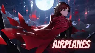 「Nightcore」&rarr; Airplanes - badm&oacute;mzjay x Kool Savas