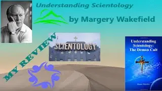 Understanding Scientology Ch5 Pt1