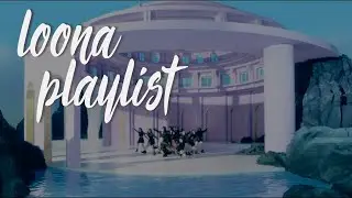 l o o n a  p l a y l i s t
