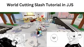 How to do World Cutting Slash in JJS