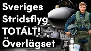 Svensk Stridspilot förklarar: Sanningen Varför JAS 39 Gripen är ÖVERLÄGSEN