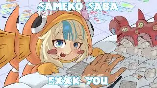 Sameko Saba Sings Fxxk you - CeeLo Green