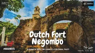 Dutch Fort Negombo in Sri Lanka @HasawaysEnglish @hasaways