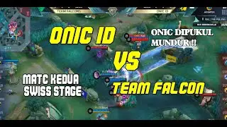 MATCH 2 | FALCON VS ONIC ID | SWISS STAGE