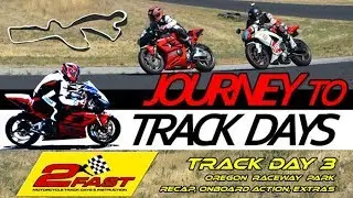 CBR at Oregon Raceway Park for Track Day 3 - Part 2 Recap Journey to Track Days with 2Fast