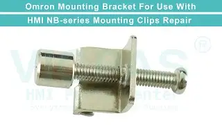 Omron Mounting Bracket For Use With HMI NB-series Mounting Clips Replacement Repair