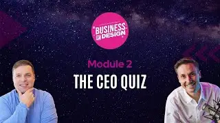 Module 2 - The CEO Quiz
