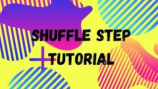 Shuffle Step For Beginners
