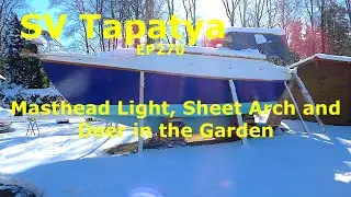 Masthead Light, Sheet Arch and Deer in the Garden - SV Tapatya EP270