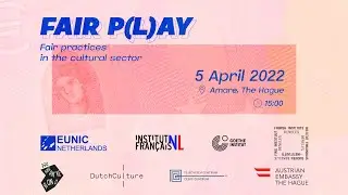 Fair P(l)ay - Fair practices in the cultural sector