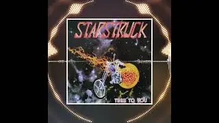 Pre-Listening: STARSTRUCK - Thru To You - Remastered Reissue on Golden Core/ZYX Music OUT NOW!