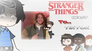 0,55X SPEED |🩸STRANGER THINGS EPILOGUE react to TIKTOK | READ DESCRIPTION | 1/1 part 
