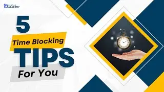 5 Time Blocking Tips Every Student Must Know: NxtWave podcast | ccbp academy | ccbp 4.0
