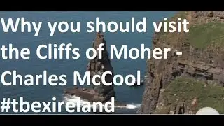 Charles McCool, Travel Influencer, recommends visiting Cliffs of Moher -TBEX Europe