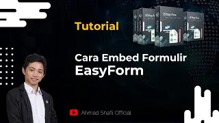 Cara Melakukan Embed Form EasyForm