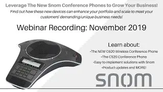 Snom C520 Wireless Conference Phone Webinar | November 2019
