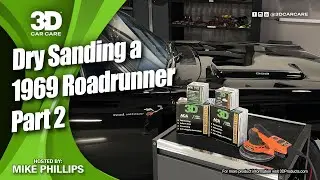 The 3D Dry Sanding System - 1969 Roadrunner Part 2