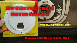 JR Products Electric Cable Hatch Installation