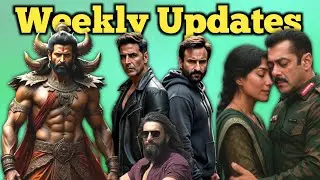 Bollywood Weekly Updates And News | Last Week Bollywood News