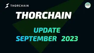 THORChain September 2023 Update
