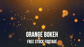 Simple Orange Bokeh, Copyright Free Video, Motion Graphics, Bokeh Background Video, Футаж Частицы