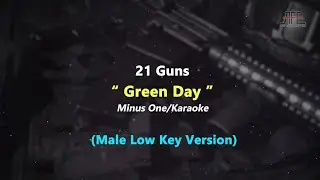 21 Guns - Green Day | Karaoke - Piano (Male Low Key/Nada Pria Rendah)