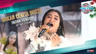 Bukan Cerita Dusta _ Inonk Tendom TALITA SOUND SYSTEM