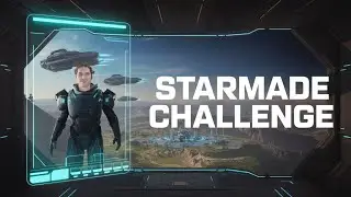 From NOTHING to SPACE LORD the Ultimate Starmade Challenge