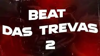 Beat das trevas ( 2 SLOWED )