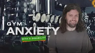 Gym Anxiety & Disability: How to Handle The Stares