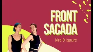 Sacada avant : 3 astuces de tango argentin - Front sacada : 3 tips of Argentine tango