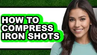 How to Compress Iron Shots (easy Method)