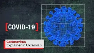Ukrainian: Coronavirus Information in Your Language | Information Video | Portal Available Online