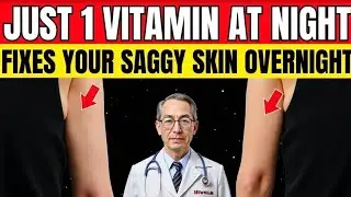 JUST ONE VITAMIN AT NIGHT FIXES YOUR SAGGY SKIN OVERNIGHT
