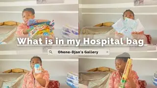 WHAT IS IN MY HOSPITAL BAG? WHAT TO PACK? | GIVING BIRTH IN GHANA| 2nd Time Mum Delivery Requirement