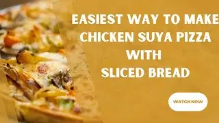 How to Make Chicken Suya Pizza Easily and Deliciously at Home!