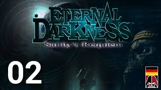 Eternal Darkness: Sanity's Requiem - 02 - Pious Augustus [GER Let's Play]