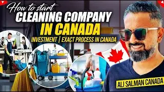 Cleaning Business In Canada | Low Investment | Part Time or Full Time | How To Start