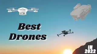 The Top 5 Budget Drones 2022!