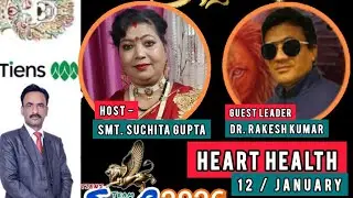 ZOOM MEETING SESSION 2, EPISODE - , HOST-SMT. SUCHITA GUPTA, HEART HEALTH BY DR. RAKESH KUMAR