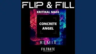 Concrete Angel (Kritikal Mass Remix)