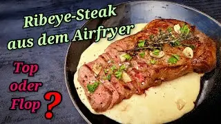 Ribeye-Steak aus dem Airfryer- mit Bourbon-Creme-Sauce