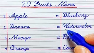 20 Fruits Name in English cursive handwriting with Reading (spelling)