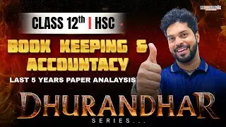 12th BK HSC | Most Important Previous Year Questions | Dhurandhar Series | Commerce VEdA