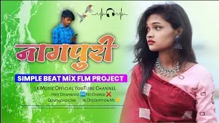 No Voice Tag ! Simple BeatMix Nagpuri Beat ! Nagpuri Flm Project 2024 ! Beat Loops