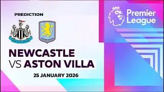 Newcastle United VS Aston Villa | English Premier League Match Prediction 
