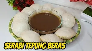 RESEP SERABI TEPUNG BERAS EMPUK DAN BERSARANG